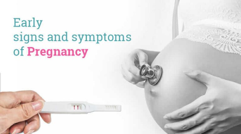 Signs and Symptoms of Pregnancy in the Early Stage