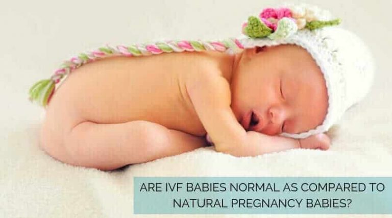 are-ivf-babies-normal-as-compared-to-natural-pregnancy-babies